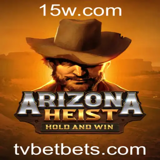 Descubra ArizonaHeist: O Novo Jogo de Entretenimento da TVBET