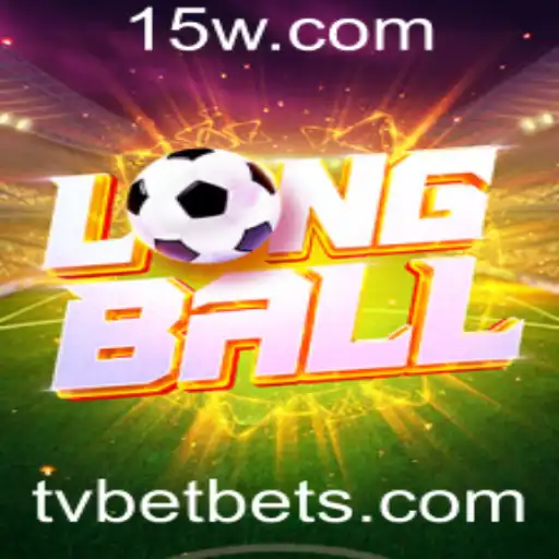 Explorando LongBall: O Jogo Emocionante da TVBET