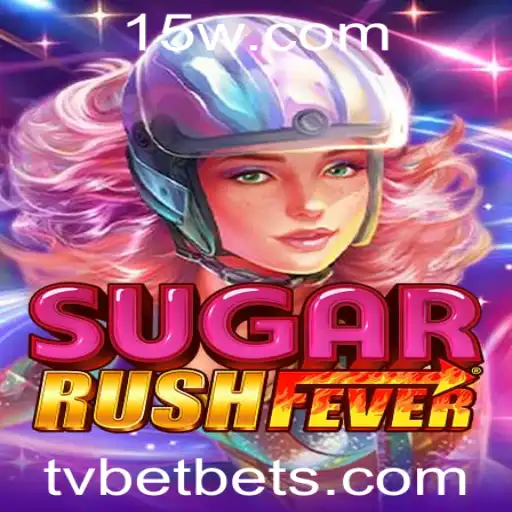 Descubra o Mundo Fascinante de SugarRushFever com TVBet
